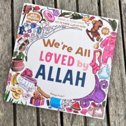 We're All LOVED by ALLAH